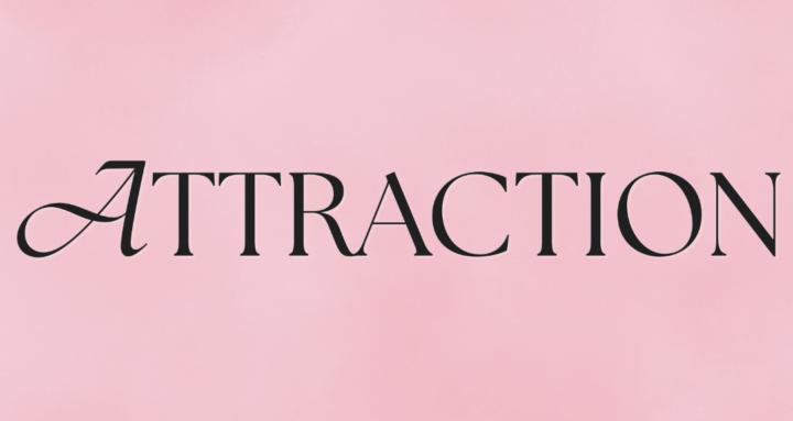 Attraction