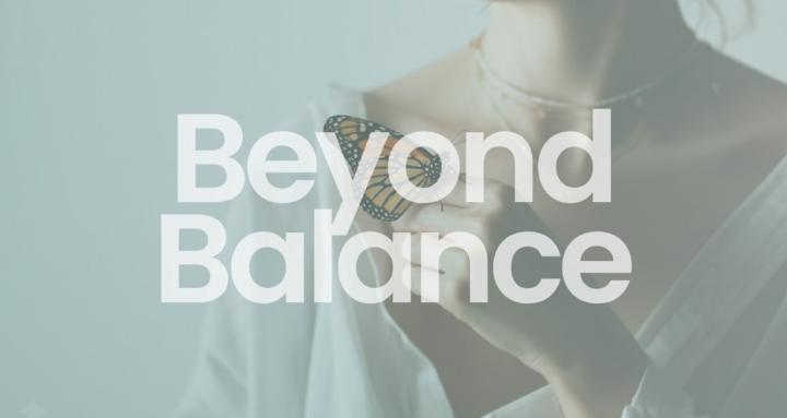 Beyond Balance VIP