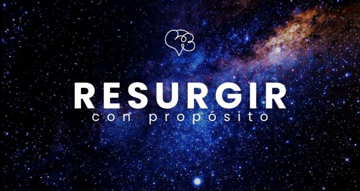 Resurgir Con Propósito