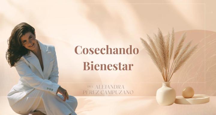 Cosechando Bienestar✨