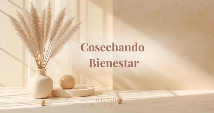 Cosechando Bienestar✨