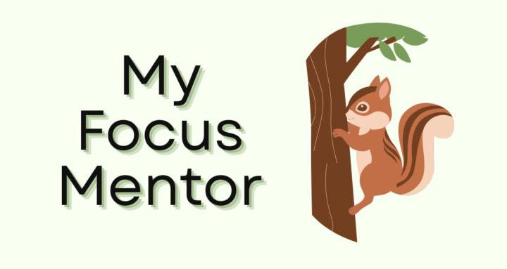 My Focus Mentor