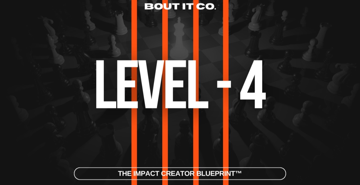 Level 4 - Impact Creator Blueprint