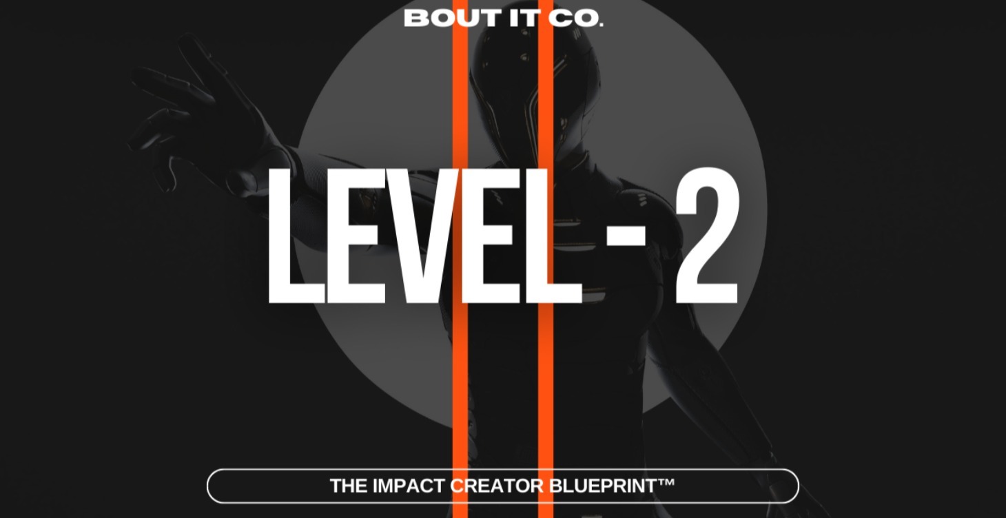 Level 2 - Impact Creator Blueprint