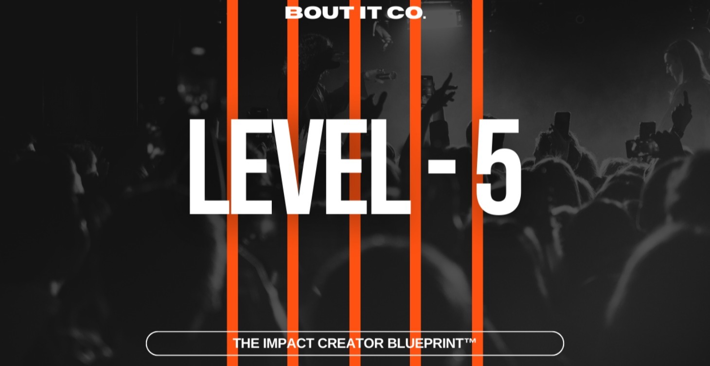 Level 5 - Impact Creator Blueprint