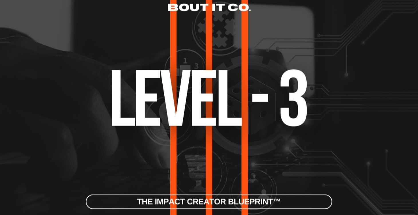 Level 3 - Impact Creator Blueprint