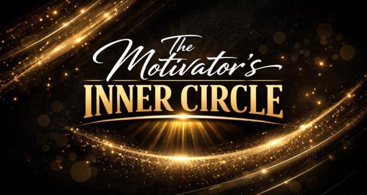 The Motivator's Inner Circle