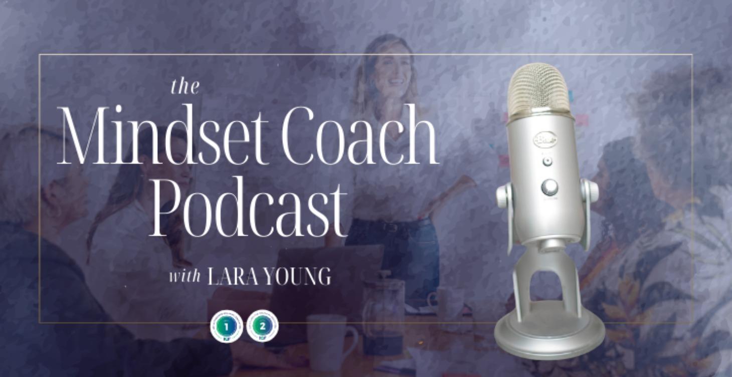 The Mindset Coach Podcast