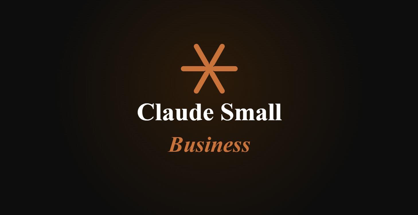 Claude Small Business
