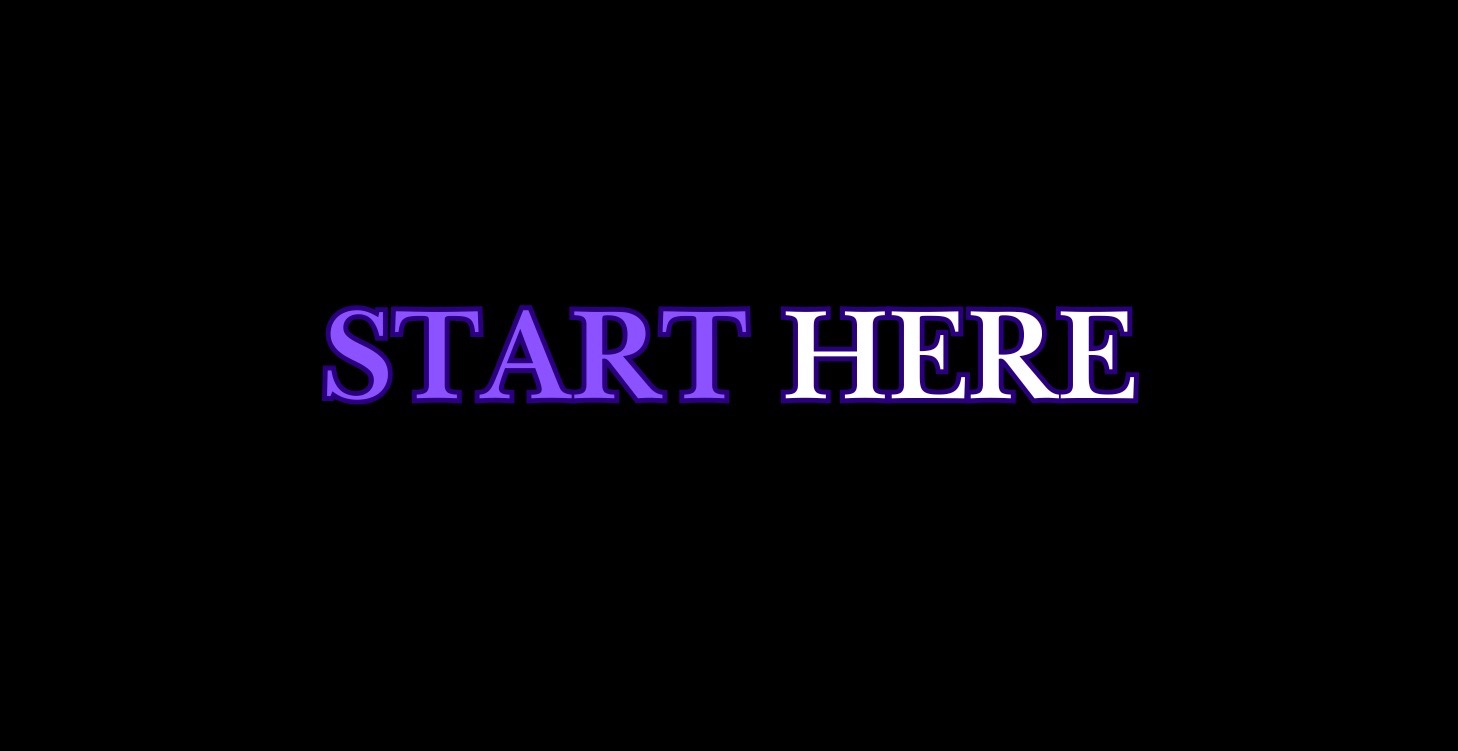 START HERE