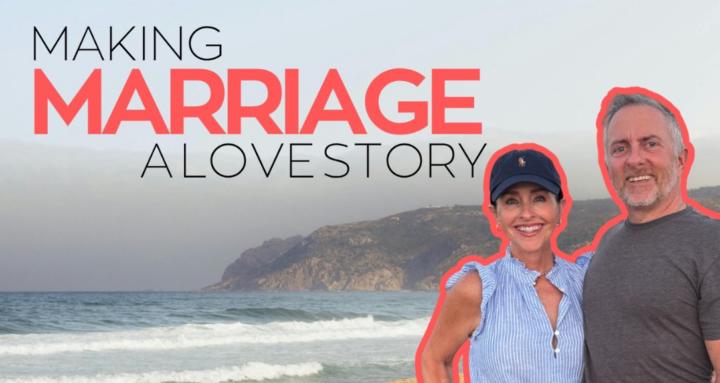 Making Marriage a Love Story