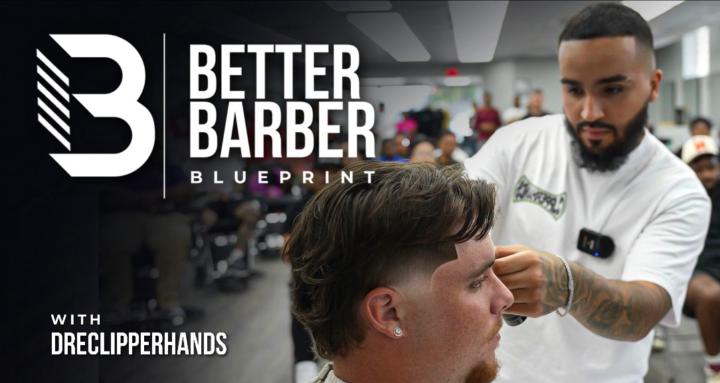 Better Barber Blueprint 