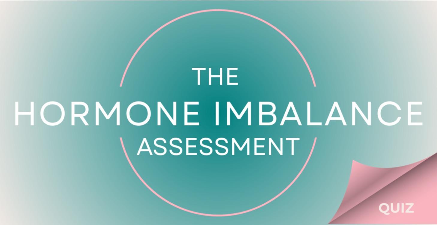 The Hormone Imbalance Assessment