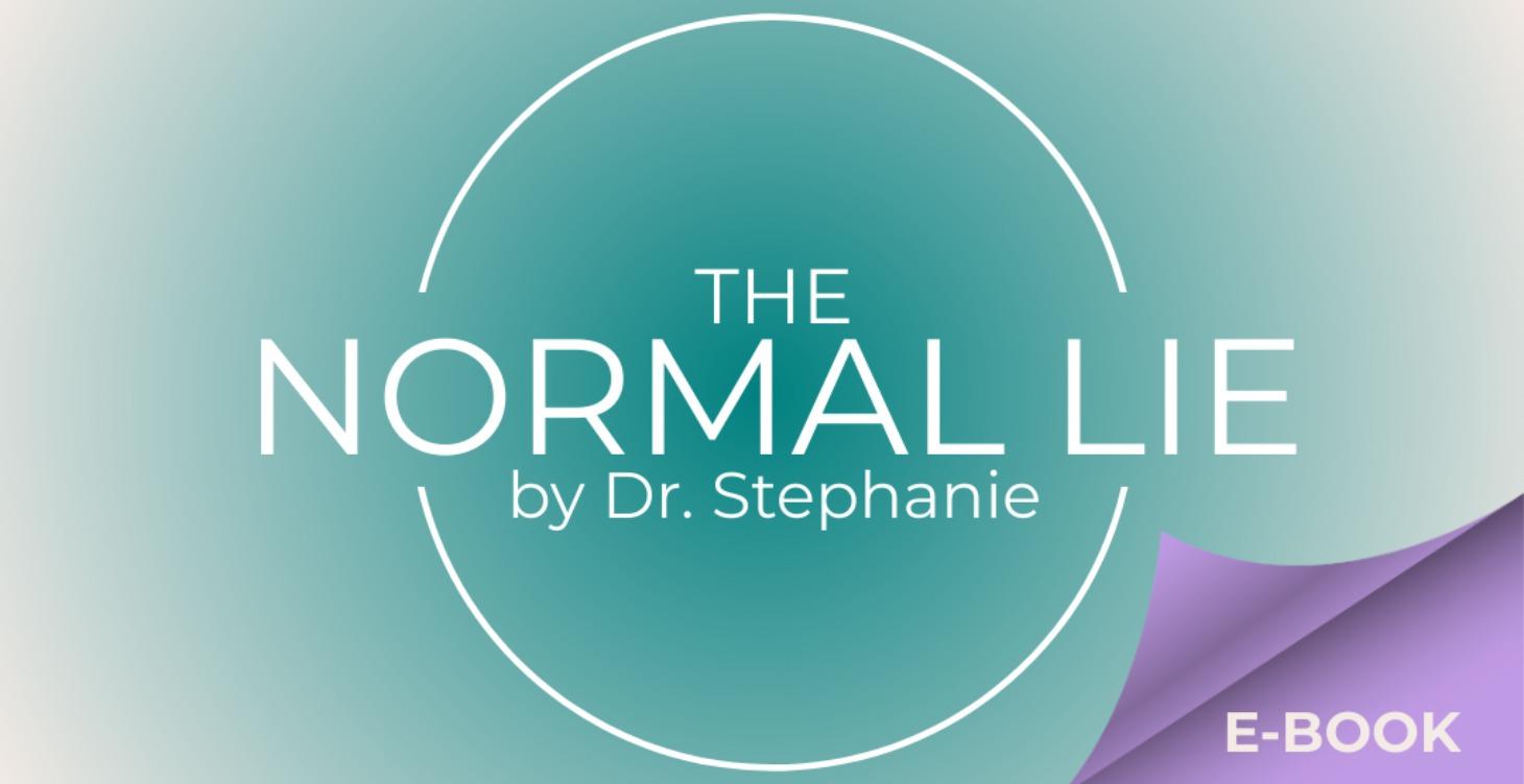 The Normal Lie by Dr. Stephanie Dunlop