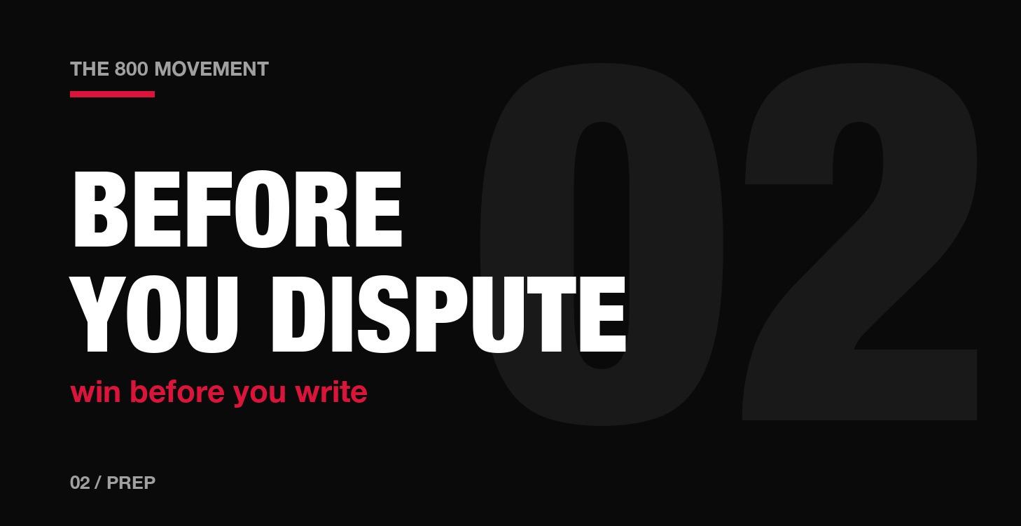 Before You Dispute (Pre-Game)