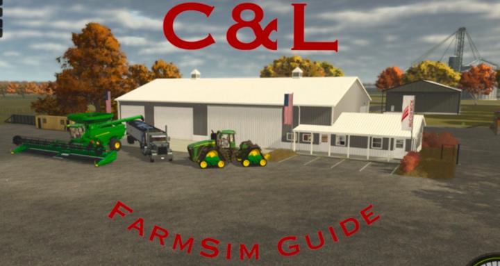 C&L FarmSim Guide