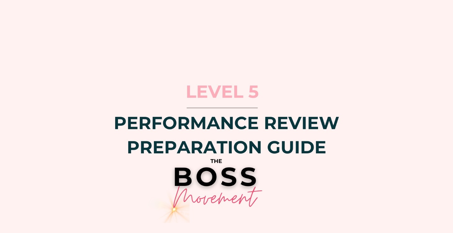 Level 5: Performance Review Preparation Guide