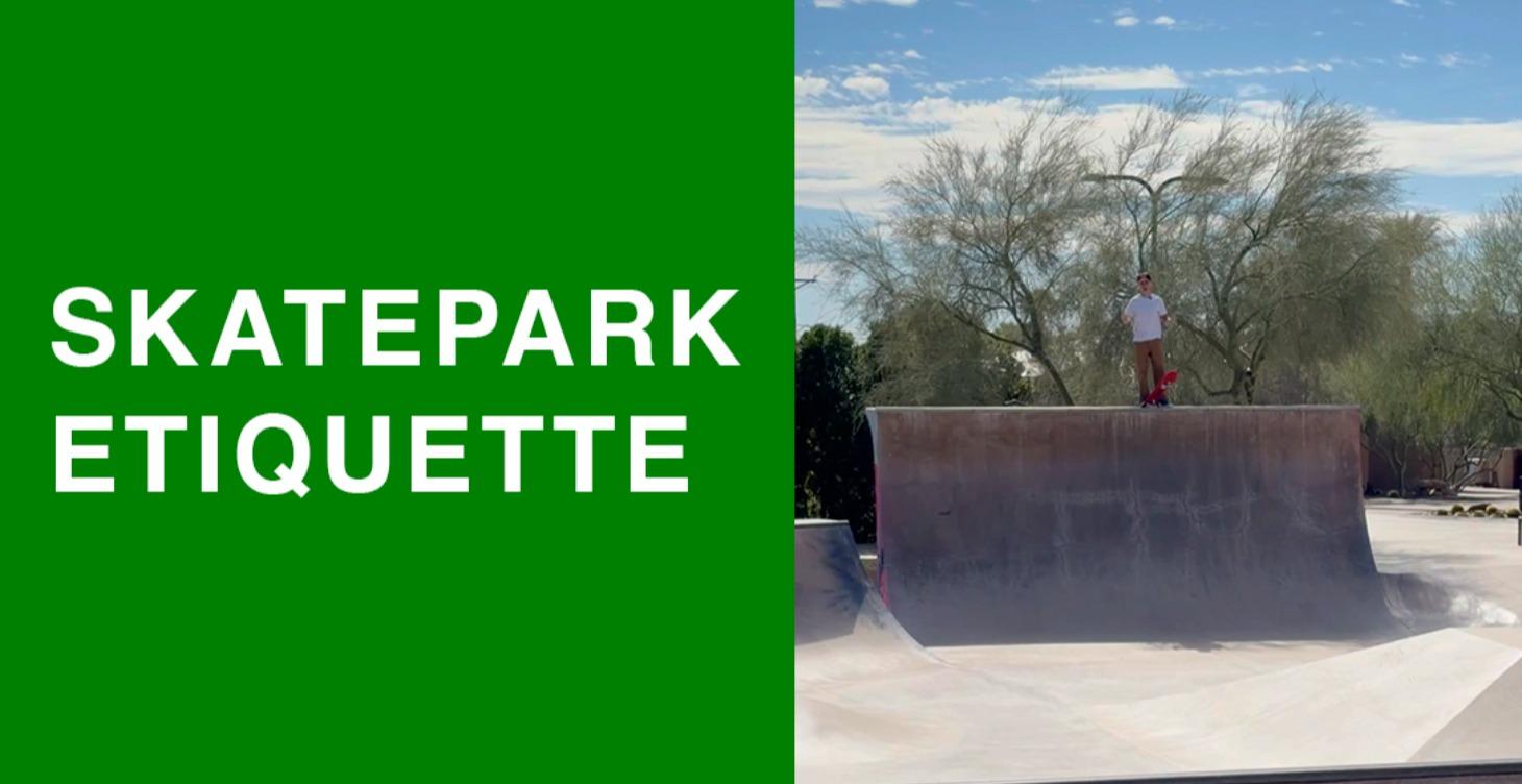 Skatepark Etiquette