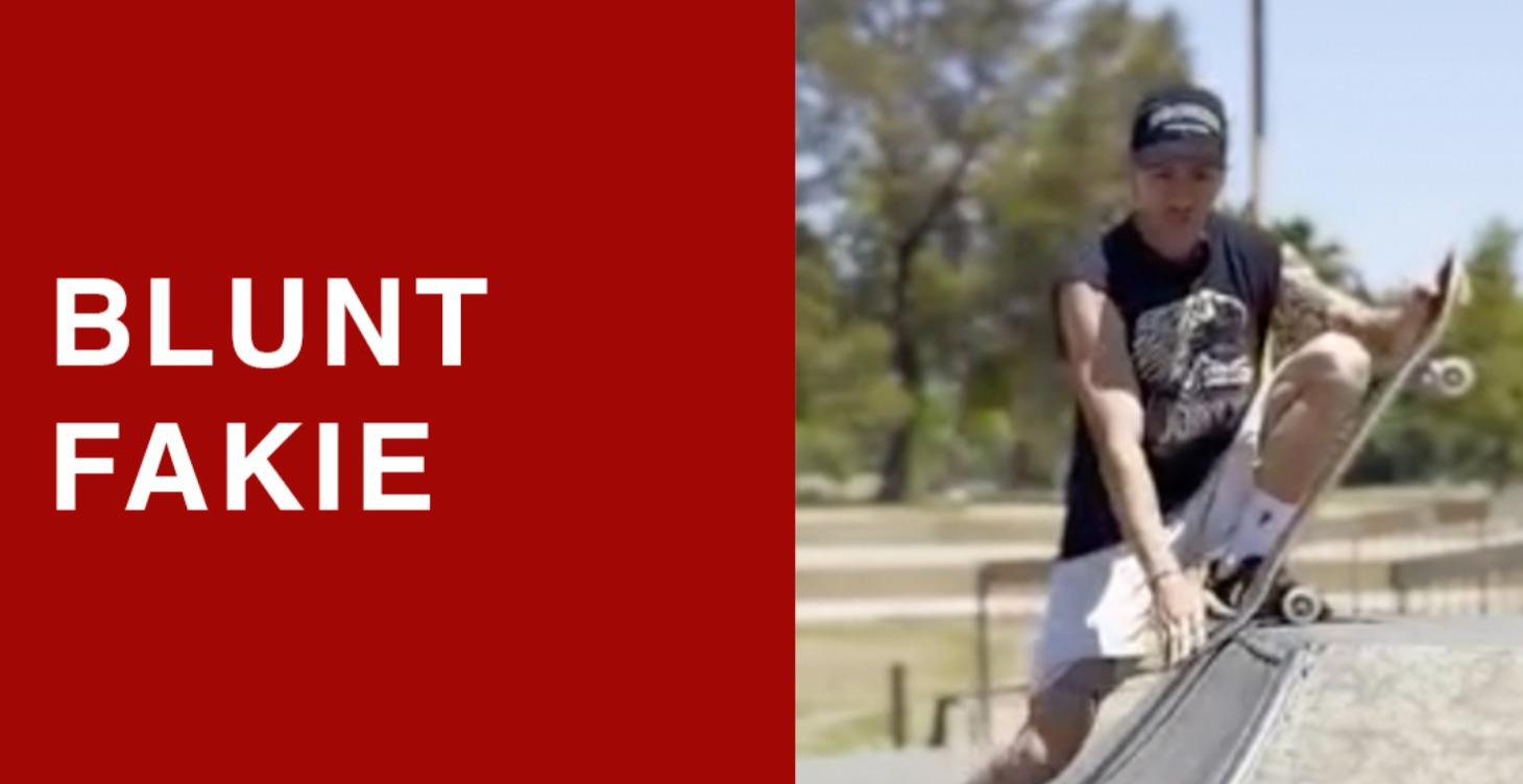 Blunt Fakie