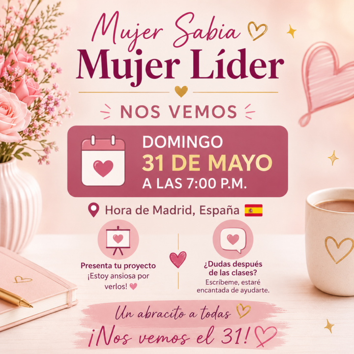 Hola mis queridas mujeres sabias y líderes 💖