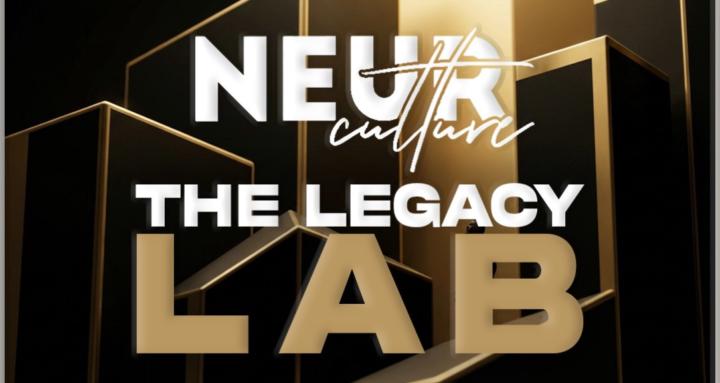 NEUR CULTURE - THE LEGACY LAB 
