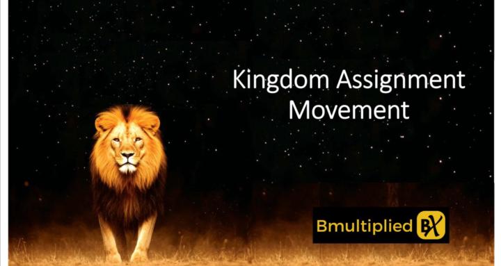 Kingdom Assignment Movement