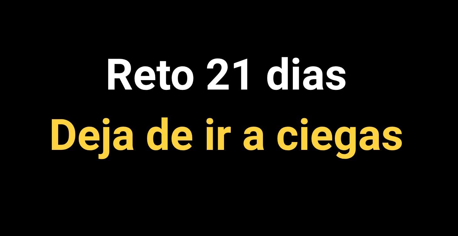 Paso 2: Reto 21 dias