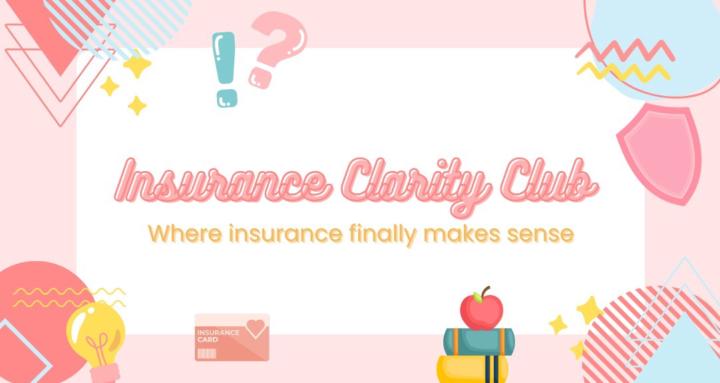 Insurance Clarity Club