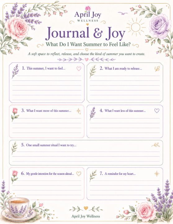 Journal & Joy is Tonight: What Do I Want Summer to Feel Like?