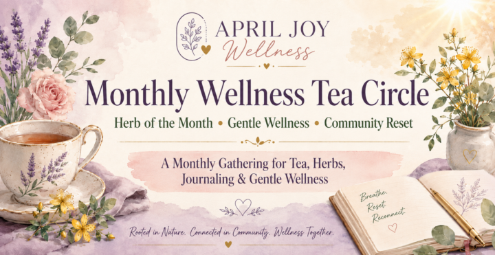 Monthly Wellness Tea Circle: July Reset 🌿🫖