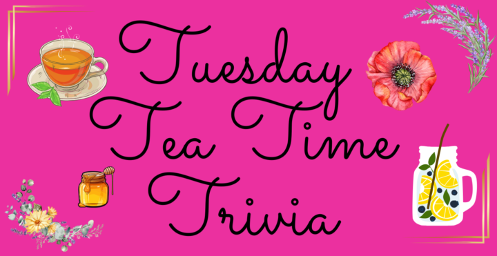 Tuesday Tea Time Trivia: Stress-Relief Sanctuary Blend