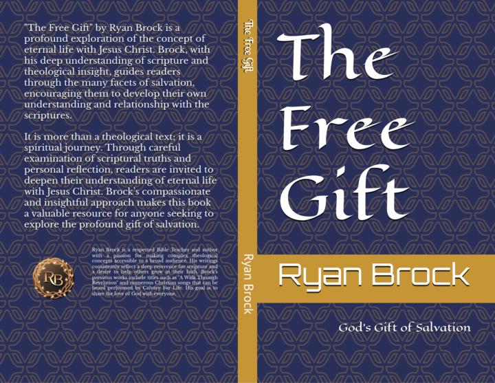 The Free Gift: God’s Gift of Salvation