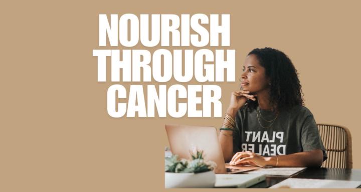 Nourish Through Cancer