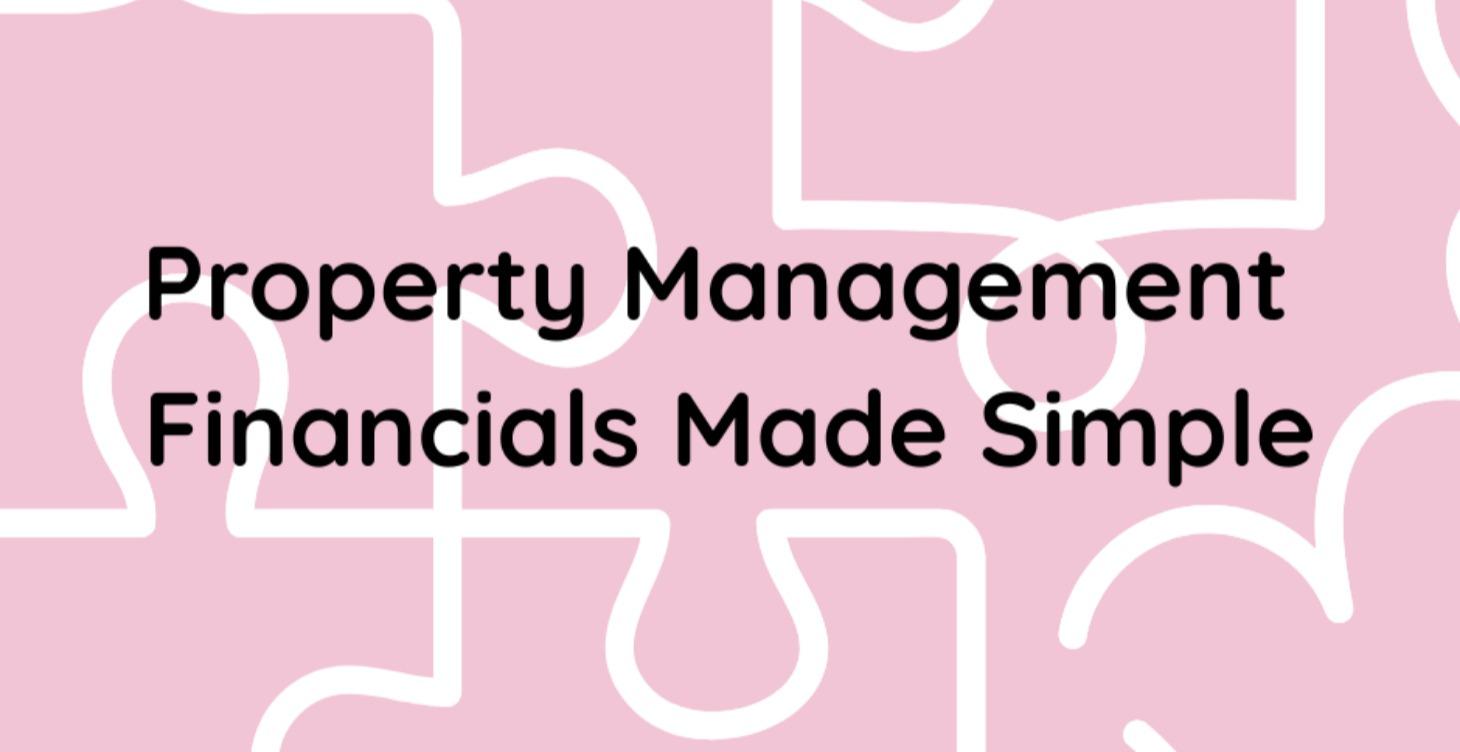 Property Management Financials Made Simple