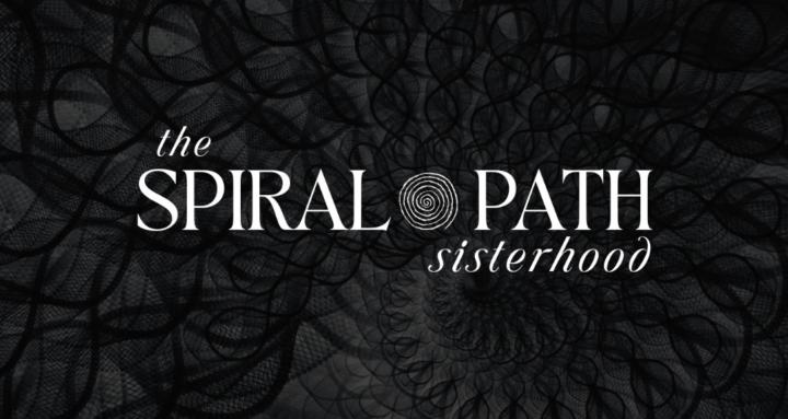 The Spiral Path Sisterhood