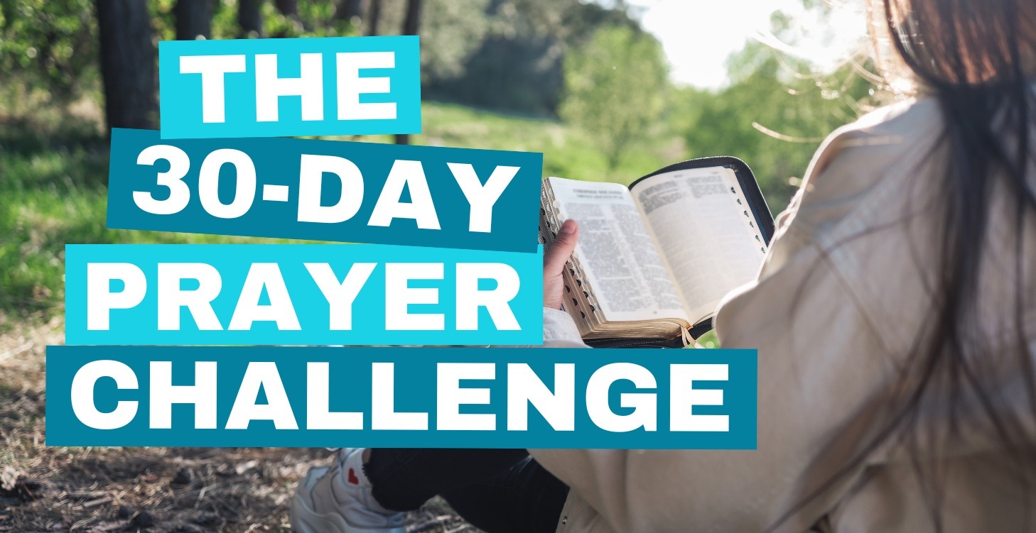 The 30-Day Prayer Challenge