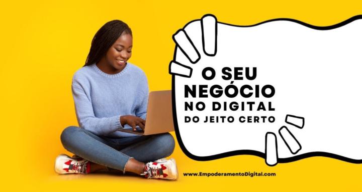 Empoderamento Digital (GRÁTIS)
