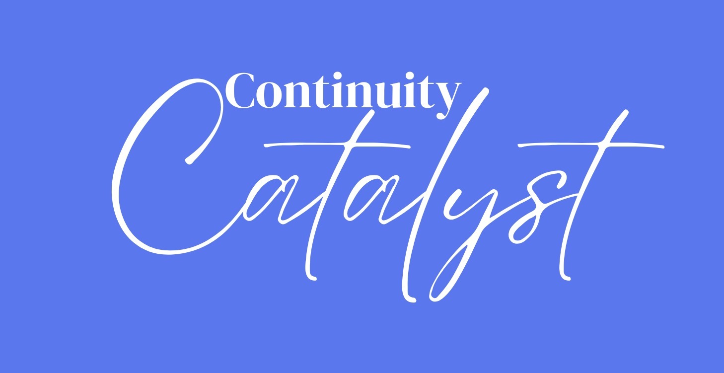 Continuity Catalyst
