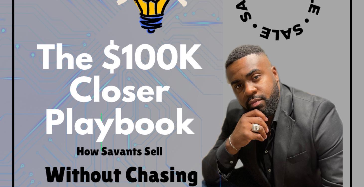 100K Closers Mini Playbook