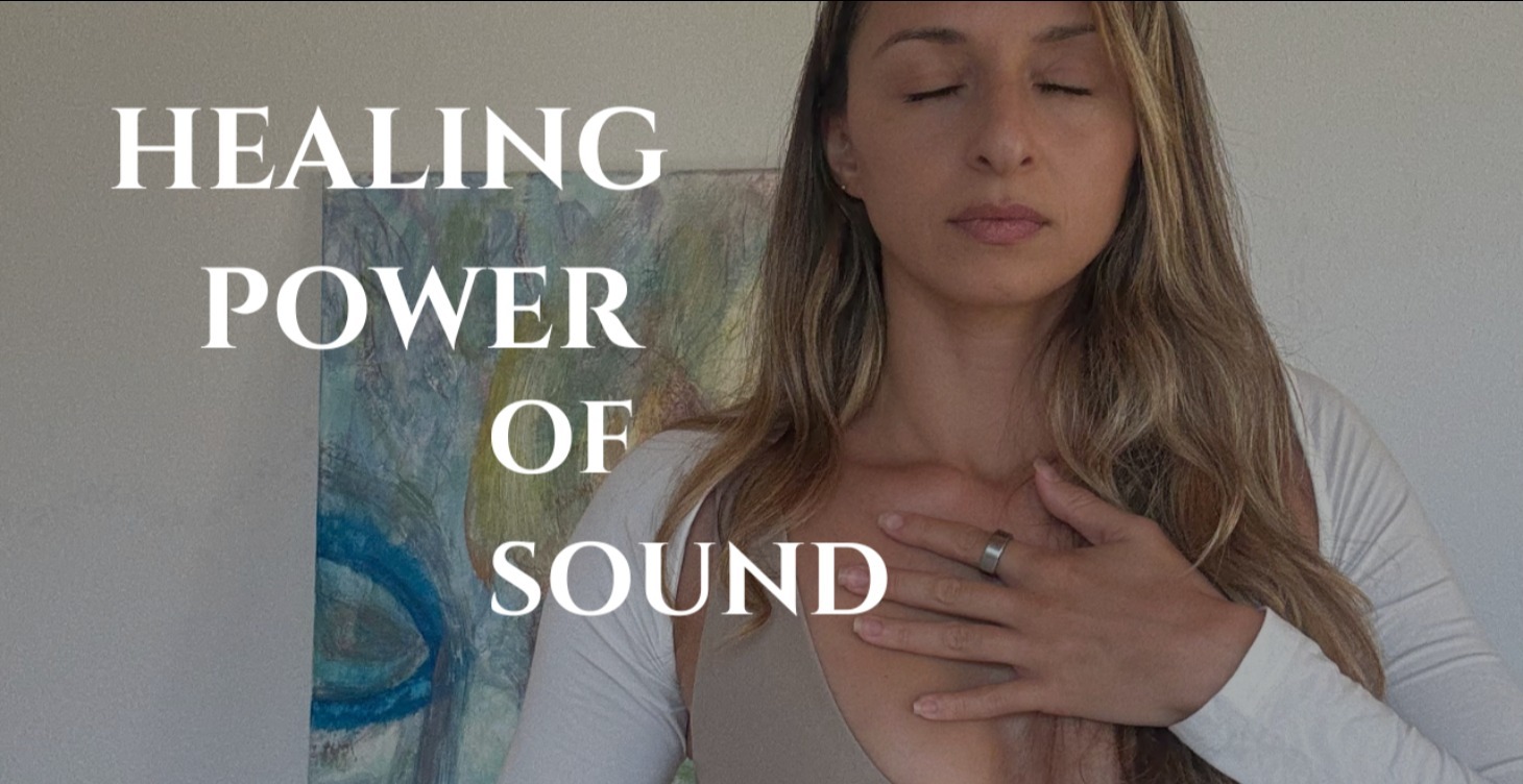 Healing Power of Sound