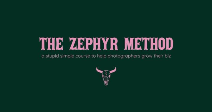 The Zephyr Method