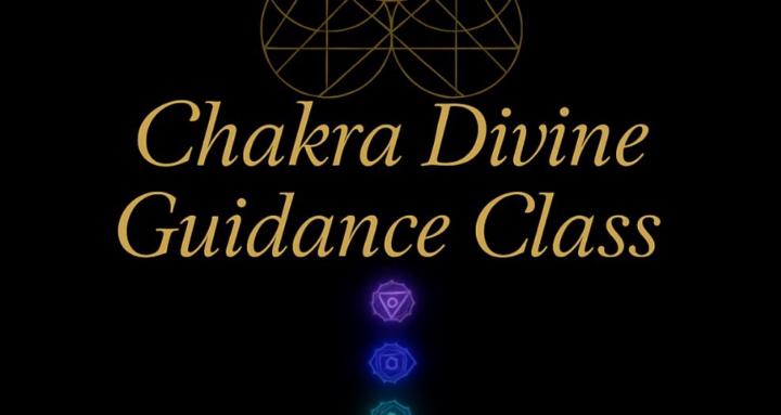 Chakra Divine Guidance Class