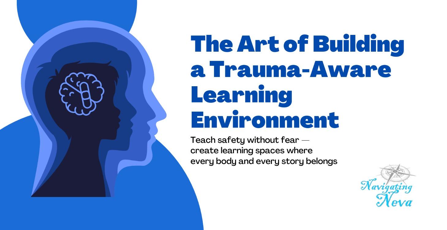 Building a Trauma-Aware Learning Environment