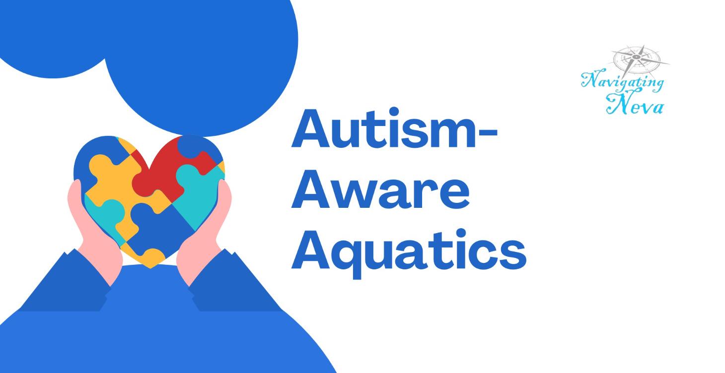 Autism-Aware Aquatics