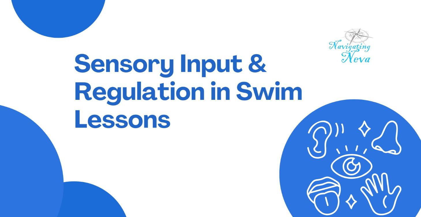 Sensory Input & Regulation in Swim Lessons