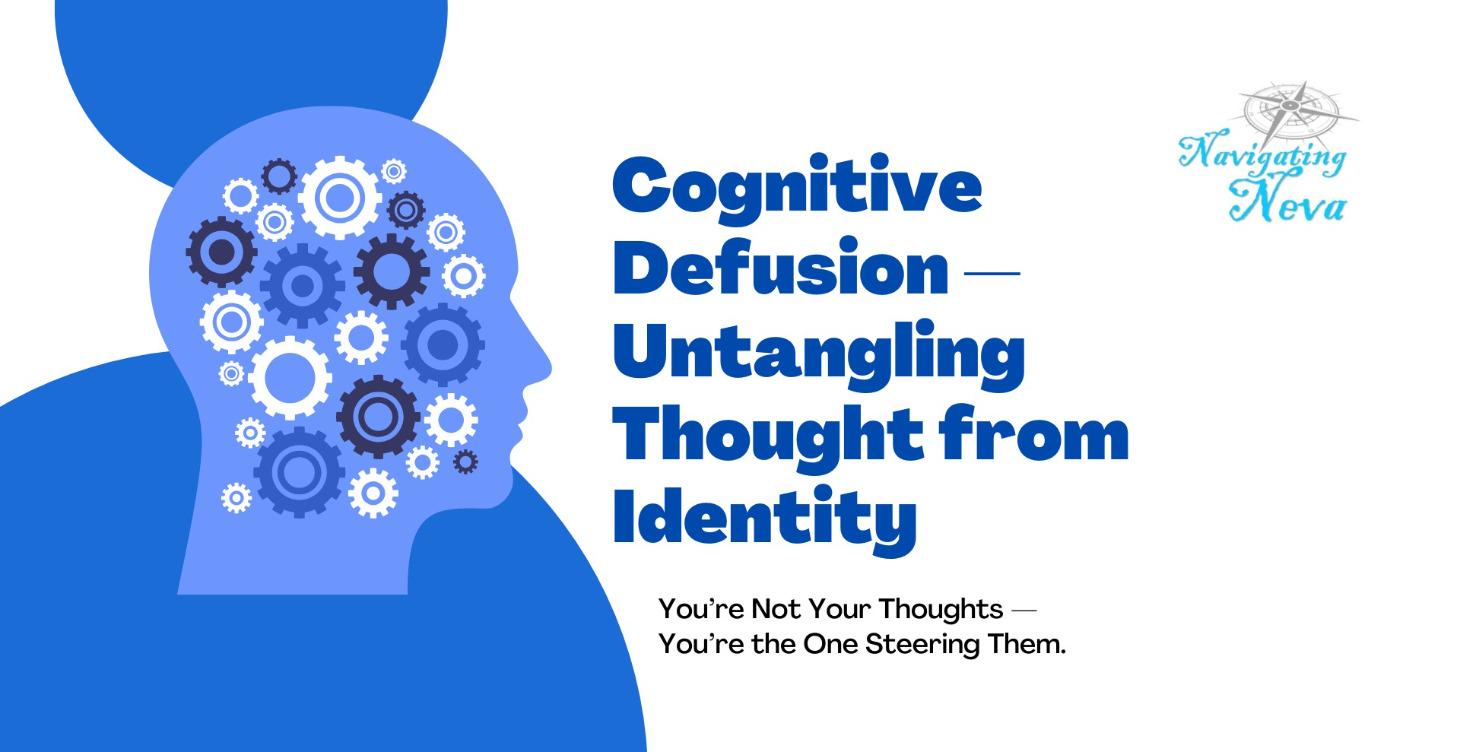 CognitiveDefusion Untangling Thought from Identity