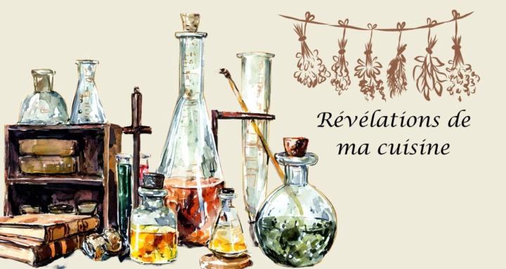 Révélations de ma cuisine