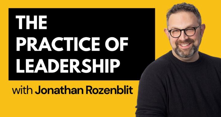 The Practice of Leadership
