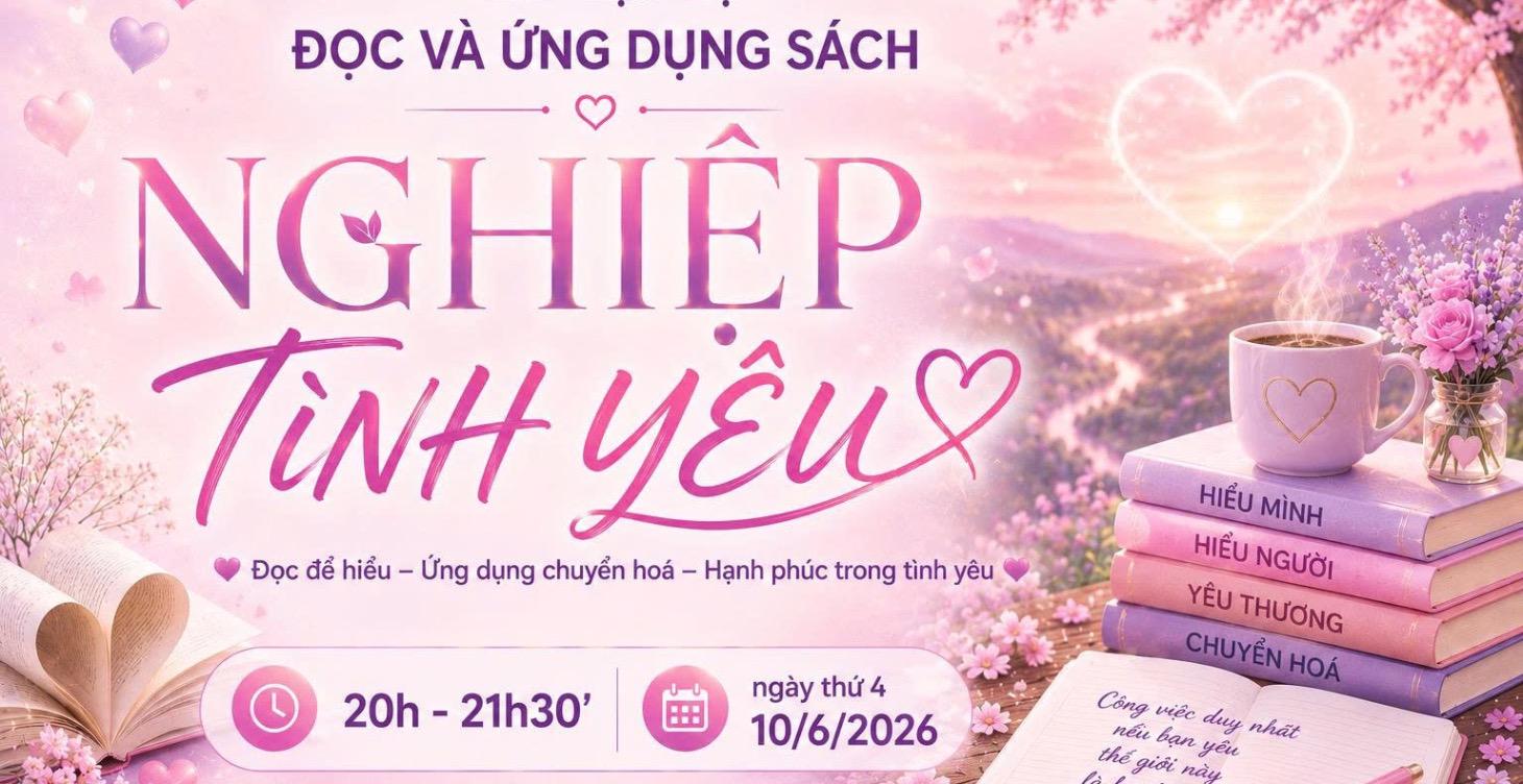 Đọc và Ứng dụng sách Nghiệp tình yêu