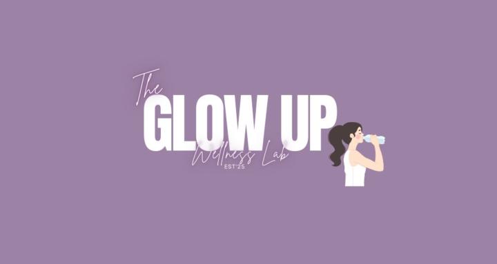 The Glow Up Wellness Lab
